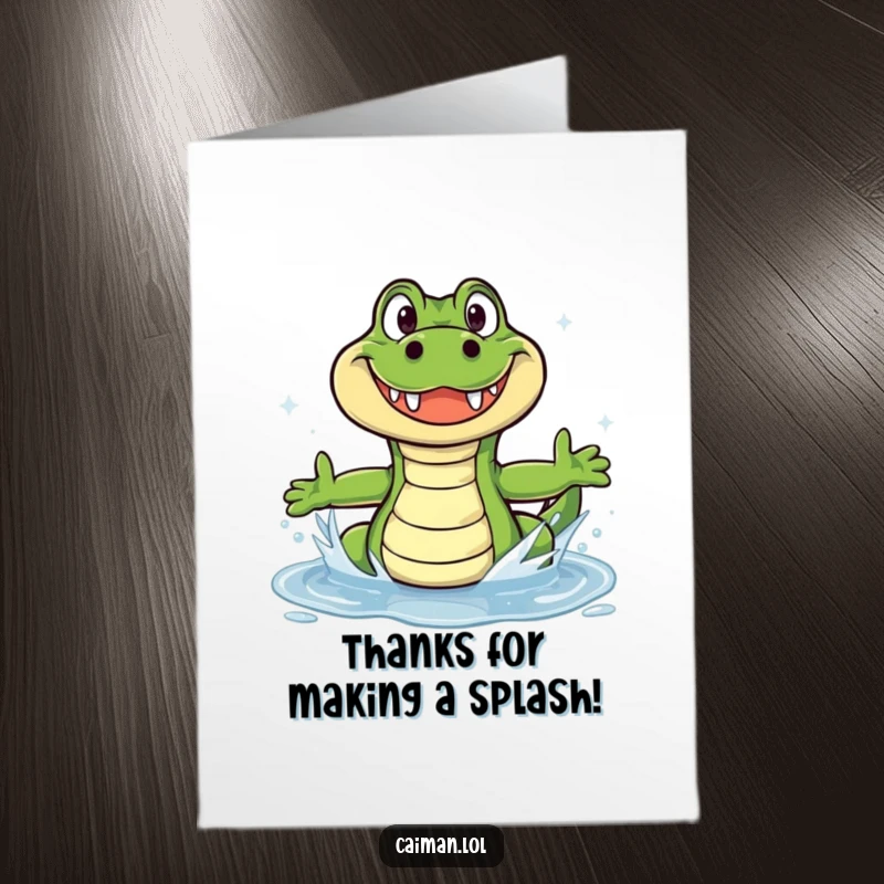 Funny free printable thank you card featuring a grinning caiman splashing happily in a sparkling puddle, expressing thanks.